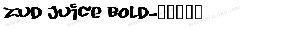 Zud Juice Bold字体转换